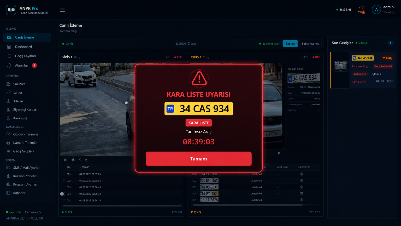ANPR Pro kara liste uyarısı: tanınan plaka, alarm ekranı ve son geçiş kaydı
